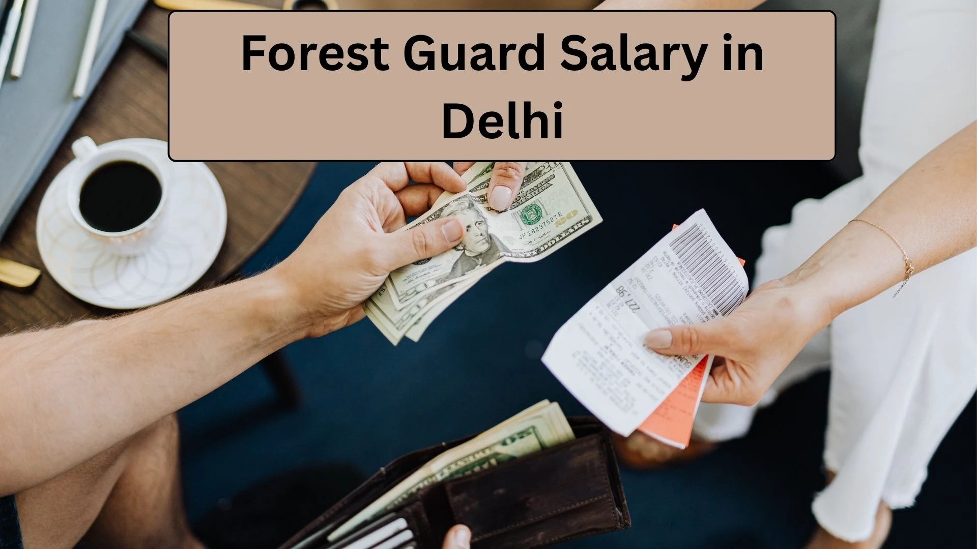 Forest Guard Salary in Delhi 2025: Pay Scale, In-Hand Salary & Allowances